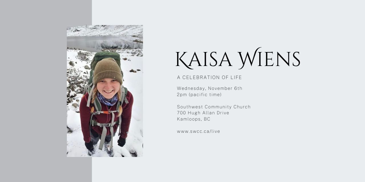 a photo of a young woman in the snow text Kaisa Wiens Celebration of Life